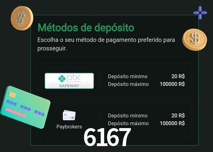 O cassino 6167bet oferece uma grande variedade de métodos de pagamento